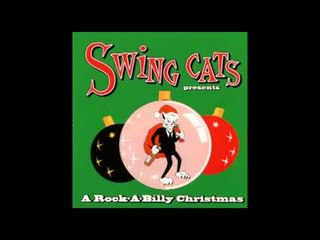 Swing Cats Present A Rockabilly Christmas - Jingle Bell Rock (The Swing Cats)