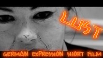 LUST German Expressionism scary short film 2014 (Radio Magas)