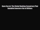 PDF Open Secret: The Global Banking Conspiracy That Swindled Investors Out of Billions  EBook