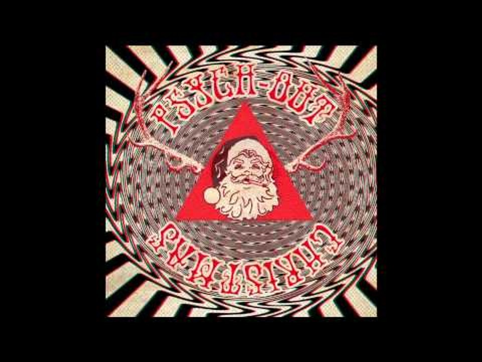 Sleepy Sun - What Child Is This? (Psych-Out Christmas)
