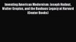 Read Inventing American Modernism: Joseph Hudnut Walter Gropius and the Bauhaus Legacy at Harvard