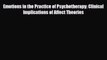 PDF Emotions in the Practice of Psychotherapy: Clinical Implications of Affect Theories PDF