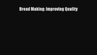 Download Bread Making: Improving Quality PDF Book Free