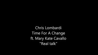 Chris Lombardi-Time For A Change