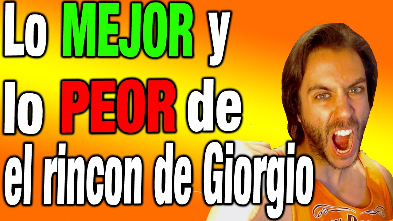 Lo Mejor Y Lo Peor De El Rincon De Giorgio Video Homenaje A Jordi