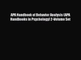 [Download] APA Handbook of Behavior Analysis (APA Handbooks in Psychology) 2-Volume Set [PDF]