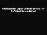 Read Oxford Learner's English-Chinese Dictionary (The 7th Edition) (Chinese Edition) Ebook