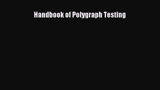 PDF Handbook of Polygraph Testing Ebook