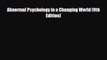 PDF Abnormal Psychology in a Changing World (9th Edition) [PDF] Full Ebook