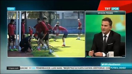 Penbe: "Şaş, ben kendi ekibimle gelirim dedi"