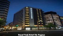 Hotels in Nagoya Royal Park Hotel The Nagoya Japan