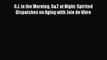 O.J. in the Morning G&T at Night: Spirited Dispatches on Aging with Joie de VivrePDF O.J. in