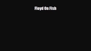 [PDF] Floyd On Fish [PDF] Online