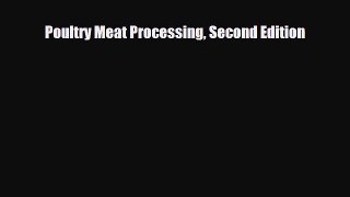 [PDF] Poultry Meat Processing Second Edition [PDF] Online
