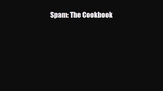 [PDF] Spam: The Cookbook [PDF] Full Ebook