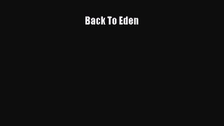 PDF Back to Eden Free Books