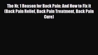 Download ‪The Nr. 1 Reason for Back Pain: And How to Fix it (Back Pain Relief Back Pain Treatment