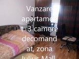 Vanzare apartament 3 camere decomandat, zona Iulius Mall, Intre Lacuri