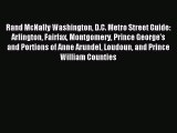 Read Rand McNally Washington D.C. Metro Street Guide: Arlington Fairfax Montgomery Prince George's