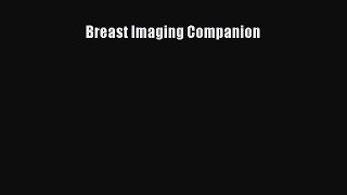 Download Breast Imaging Companion PDF Free