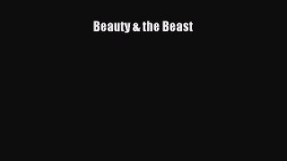 Download Beauty & the Beast Free Books