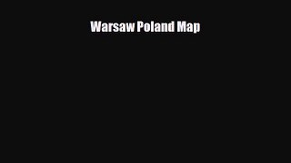 Download Warsaw Poland Map Free Books