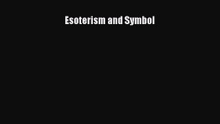 Read Esoterism and Symbol Ebook