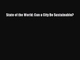 PDF State of the World: Can a City Be Sustainable?  EBook