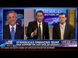 Evangelicals Embracing Trump - Trump Support Or Just Sick Of Losing - Fox & Friends