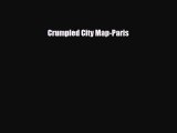 Download Crumpled City Map-Paris Free Books