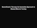 NeuroKinetic Therapy: An Innovative Approach to Manual Muscle TestingPDF NeuroKinetic Therapy: