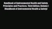 Read Handbook of Environmental Health and Safety: Principles and Practices Third Edition Volume