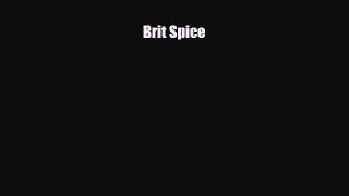 PDF Brit Spice Free Books
