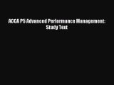 Read ACCA P5 Advanced Performance Management: Study Text PDF Free