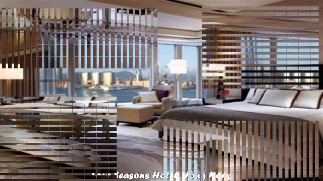 Hotels in Hongkokng Four Seasons Hotel Hong Kong