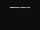 PDF Jean Cocteau Coloring Book  EBook
