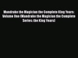 Read Mandrake the Magician the Complete King Years: Volume One (Mandrake the Magician the Complete