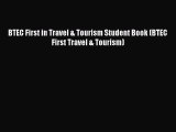 Read BTEC First in Travel & Tourism Student Book (BTEC First Travel & Tourism) Ebook Free