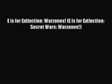 Read E is for Extinction: Warzones! (E Is for Extinction: Secret Wars: Warzones!) Ebook Free