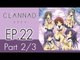 Clannad | แคลนนาด ภาค1 | EP 22 ตอน เงาของสองเรา  P2/3