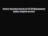 Read Service Operation based on ITIL V3 Management Guides (english version) Ebook Free