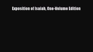 Read Exposition of Isaiah One-Volume Edition PDF Free
