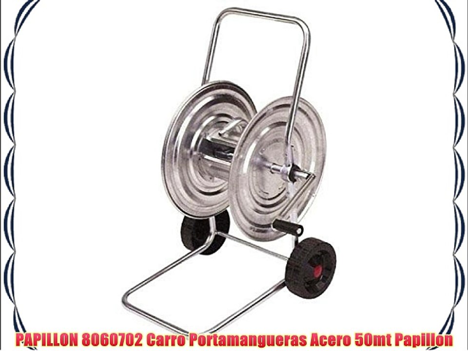 PAPILLON 8060702 Carro Portamangueras Acero 50mt Papillon