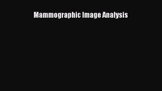 Download Mammographic Image Analysis PDF Free