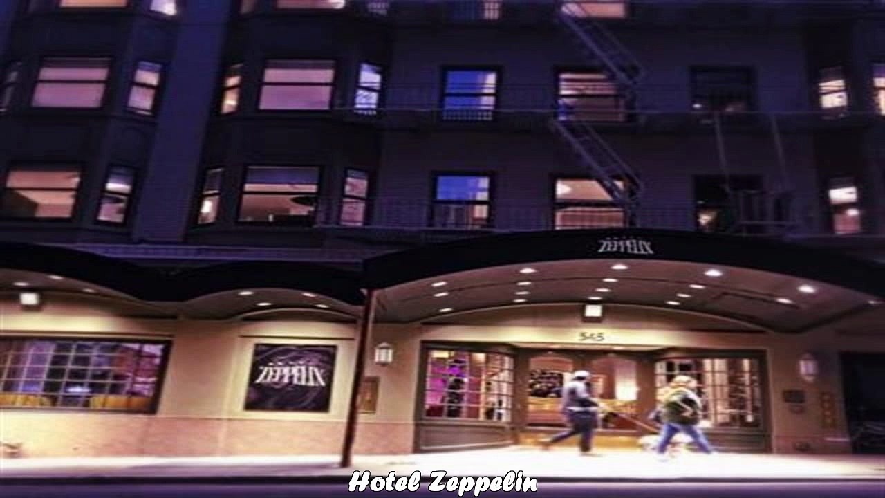 Hotels in San Francisco Hotel Zeppelin California