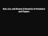 Download Rats Lice and History: A Chronicle of Pestilence and Plagues PDF Free