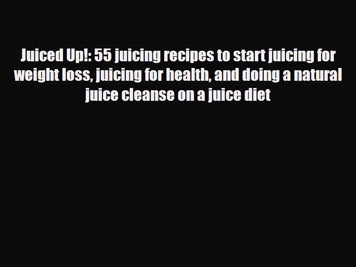 ⁣Read ‪Juiced Up!: 55 juicing recipes to start juicing for weight loss juicing for health and