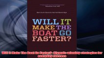 Free PDF Download  Will It Make The Boat Go Faster Olympicwinning strategies for everyday success Read Online
