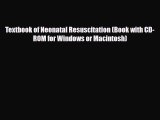 Download ‪Textbook of Neonatal Resuscitation (Book with CD-ROM for Windows or Macintosh)‬ Ebook