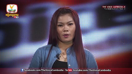 The Voice Cambodia - ធី វ៉ាន់ឌី - ឆ្គួតព្រោះសេ្នហ៍បង - 13 March 2016